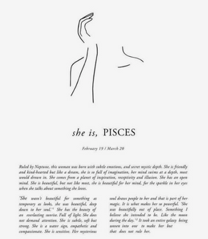 Zodiac - Pisces Feb 20 - March 20